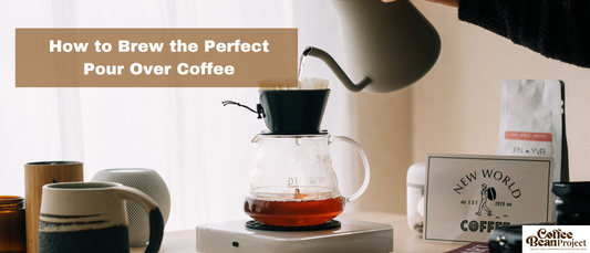 How to Brew the Perfect Pour Over Coffee